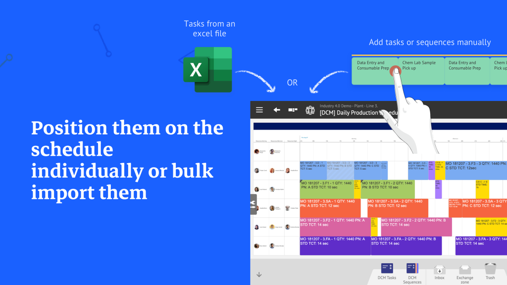 Position them on the schedule individually or bulk import them
