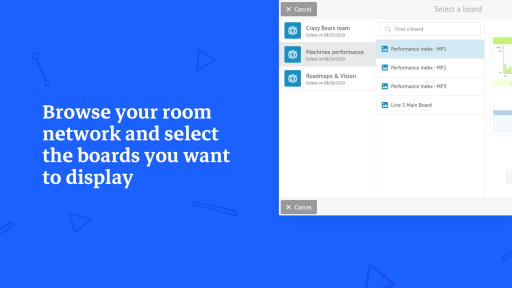 Browse your room network and select the boards you want to display